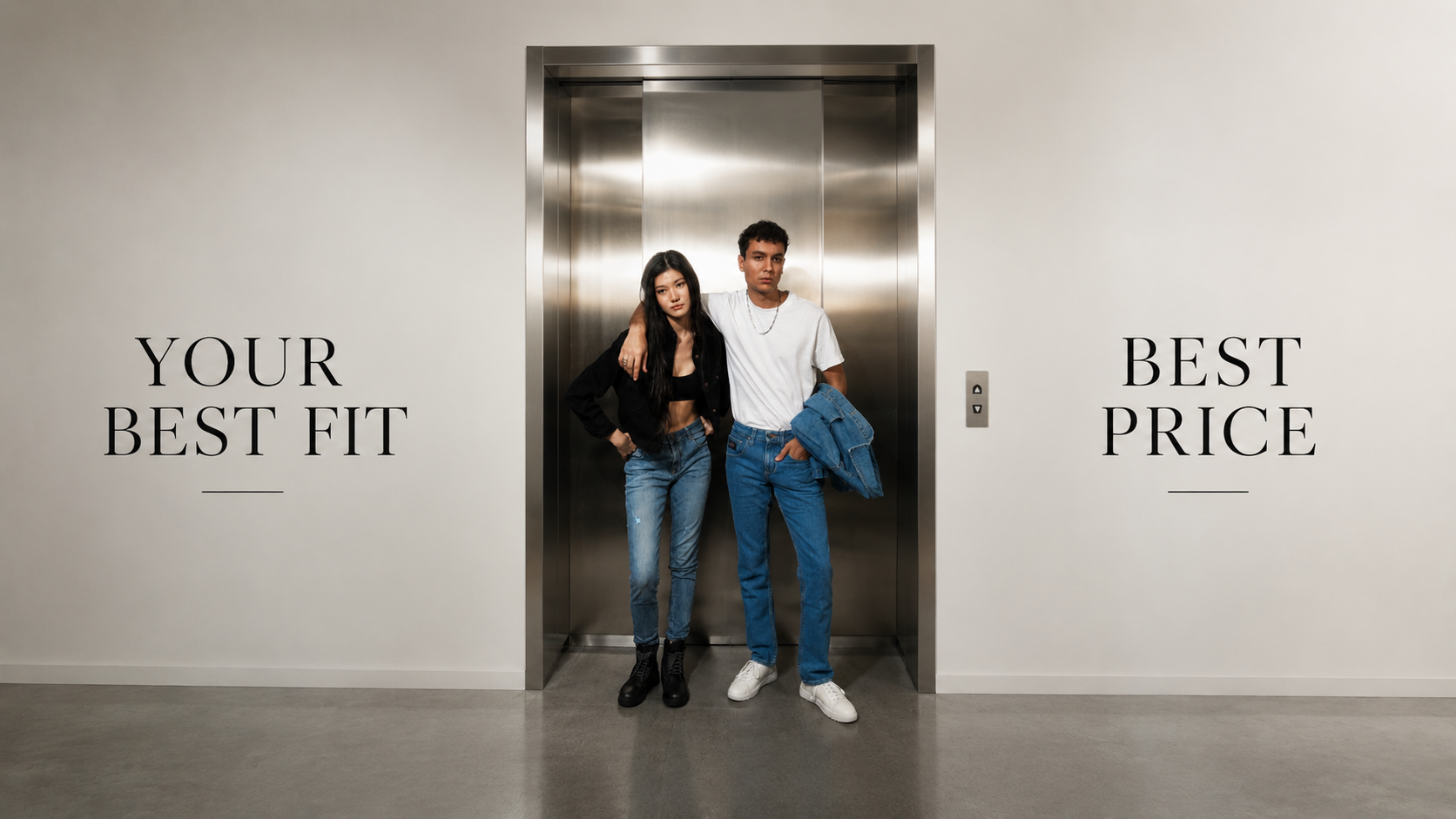 Your best fit. Best price.
